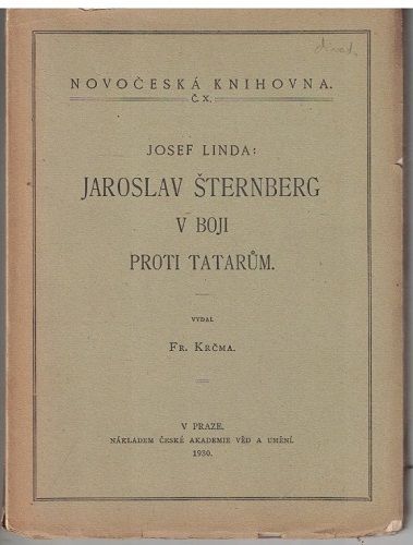 Jaroslav Šternberg v boji proti Tatarům - J. Linda