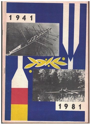TJ Lokomotiva Olomouc 1941-1981 - čtyřicet let veslařského sportu