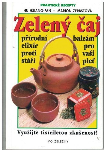 Zelený čaj - M. Zerbstová