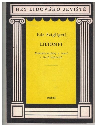Liliomfi - Ede Szigligeti