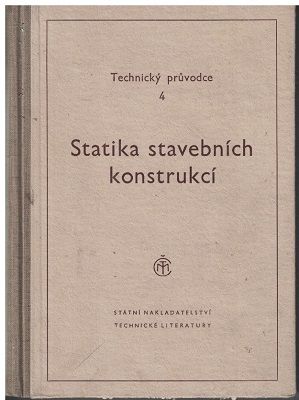 Statika stavebních konstrukcí - kol. autorů