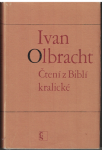 Čtení z Biblí kralické - I. Olbracht