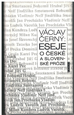 Eseje o české a slovenské próze - Václav Černý