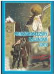 Moravskoslezský kalendář 2005 - Pokoj lidem dobré vůle