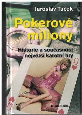 Pokerové miliony - Jaroslav Tuček