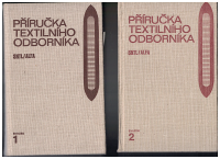 Příručka textilního odborníka 1 a 2 - kol. autorů