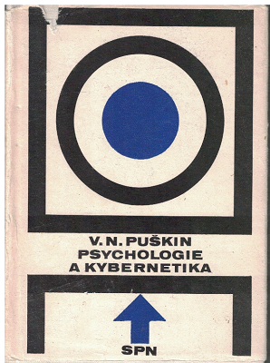Psychologie a kybernetika - V. Puškin