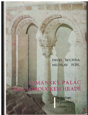 Románský palác na olomouckém hradě - Michna, Pojsl