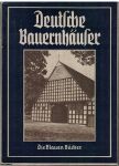 Deutsche Bauernhäuser (Německé statky) - lidová architektura