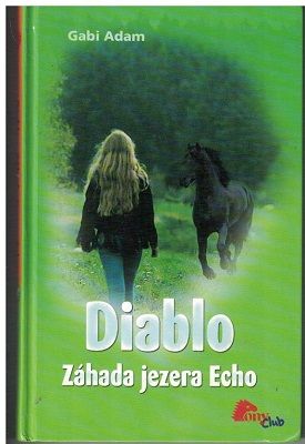 Diablo - Záhada jezera Echo - Gabi Adam