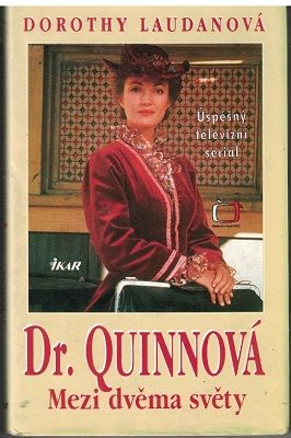 Dr. Quinnová (Mezi dvěma světy) - D. Laudanová