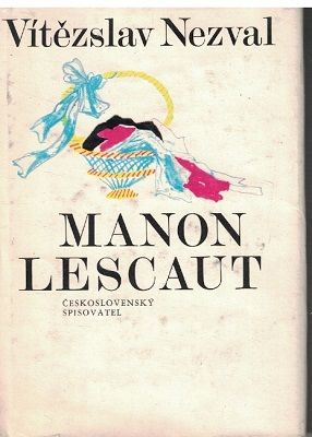Manon Lescaut - V. Nezval