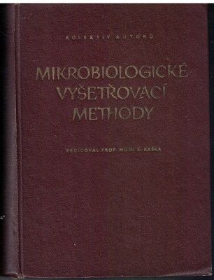Mikrobiologické vyšetřovací methody - K. Raška a kol.
