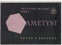 Televisní přijímač Ametyst 4106 U - návod