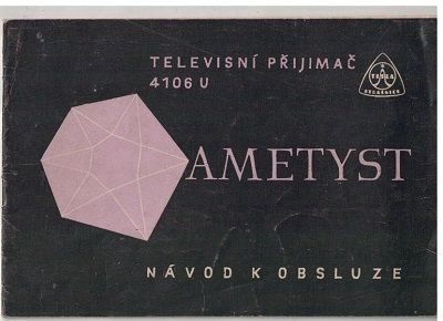 Televisní přijímač Ametyst 4106 U - návod