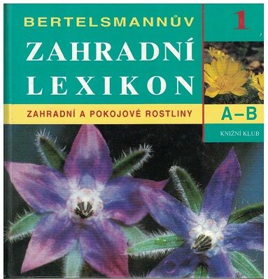 Bertelsmannův zahradní lexikon 1 - 8 A - Zet