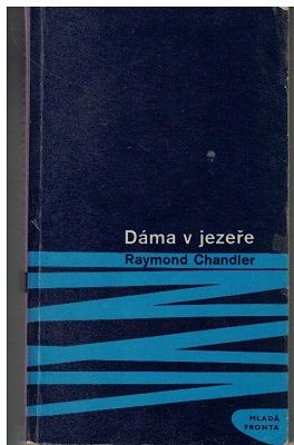 Dáma v jezeře - Raymond Chandler