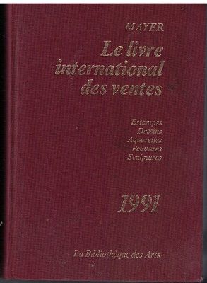 Le livre international des ventes 1991 - Mayer (Mezinárodní kniha prodeje umění 1991)
