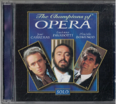 CD The Champions of Opera - Carreras, Pavarotti, Domingo