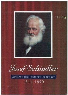 Josef Schindler 1814-1890 - zastánce priessnitzovské vodoléčby