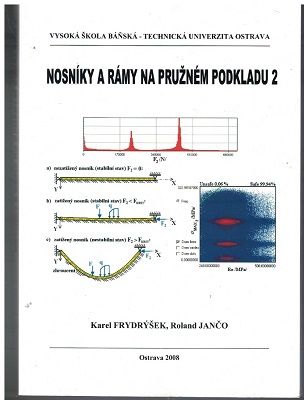 Nosníky a rámy na pružném podkladu 2 - Karel Frydrýšek (podpis), Jančo
