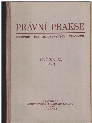 Právní prakse 1947-48 - měsíčník čs. právníků