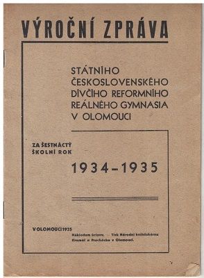 Státní čs. dívčí reformní reálné gymnasium Olomouc 1934-35 - výroční zpráva