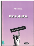 Abeceda OrCADu - B. Sobota