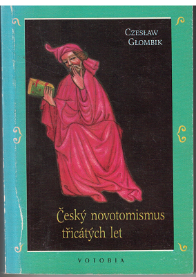 Český novotomismus třicátých let - C. Glombik