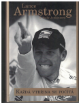 Každá vteřina se počítá - Lance Armstrong