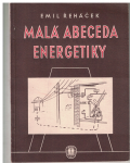 Malá abeceda energetiky - E. Řeháček