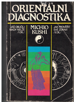Orientální diagnostika - Michio Kuschi