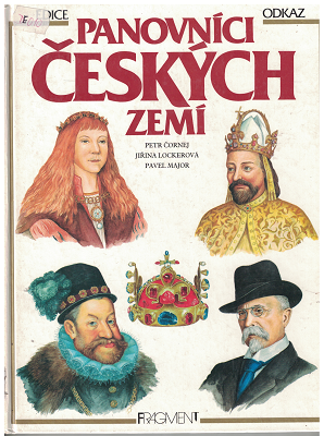 Panovníci českých zemí - Čornej, Major