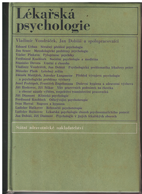 Lékařská psychologie - V. Vondráček a kol.
