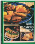 Nová mexická kuchyně - M. Dobromil Klíma