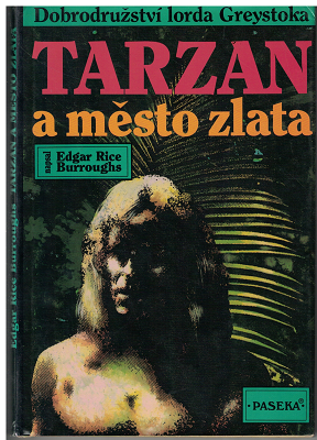 Tarzan a město zlata - E. R. Burroughs