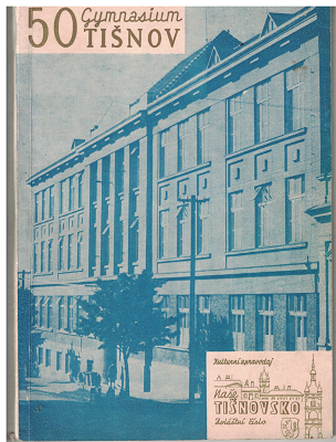 Gymnasium Tišnov 1920-1970