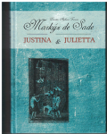 Justina a Julietta - markýz de Sade