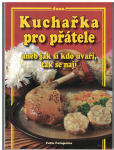 Kuchařka pro přátele - Fotis Fotopulos