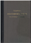 Toldtův anatomický atlas pro studující a lékaře 3