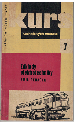 Základy elektrotechniky - Emil Řeháček