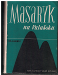 Masaryk na Valašsku - St. Jandík