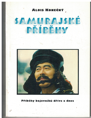 Samurajské příběhy - Alois Konečný