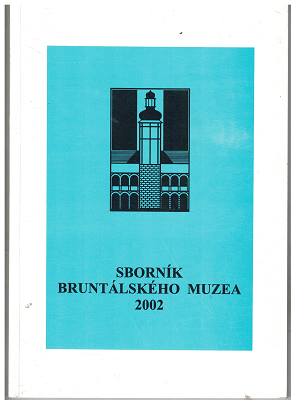 Sborník bruntálského muzea 2002