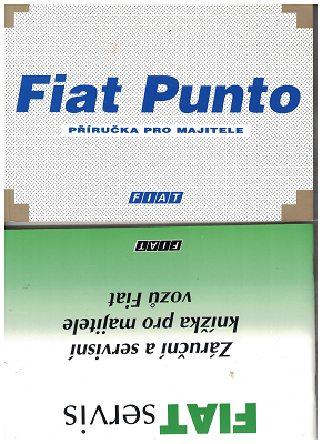 Fiat Punto - příručka a servisní knížka