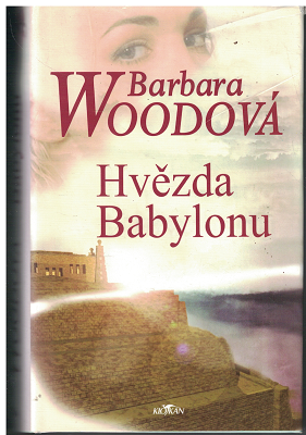 Hvězda Babylonu - Barbara Woodová