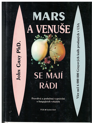 Mars a Venuše se mají rádi- J. Gray