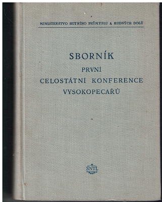 Sborník první celostátní konference vysokopecařů 1954