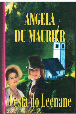 Cesta do Leenane - Angela du Maurier