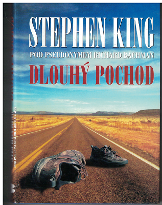 Dlouhý pochod - Stephen King (R. Bachman)